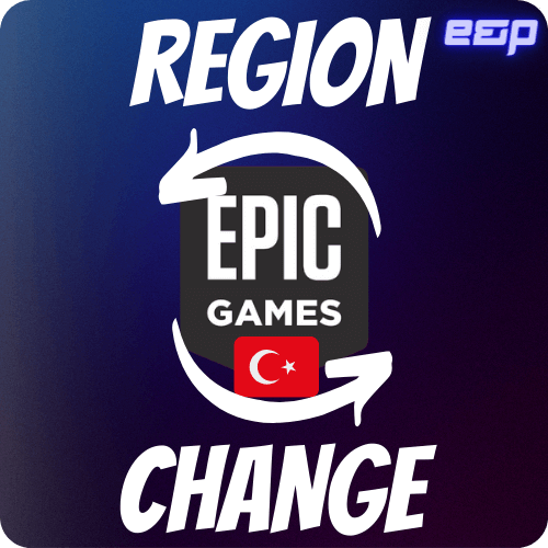 Change Epic Games Region To Turkey Service EnjoyAndPlay