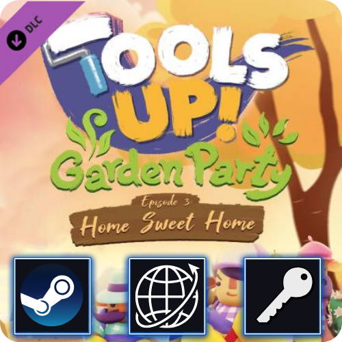 Tools Up! Garden Party Episode 3 Home Sweet Home DLC Steam CD Key Global